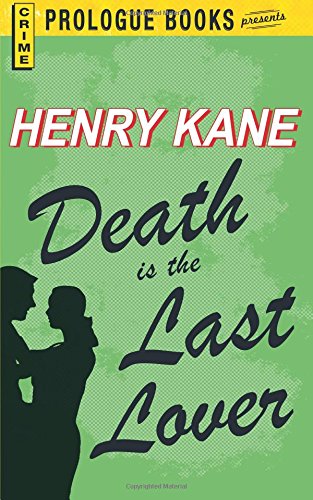 Death Is The Last Lover [Paperback]