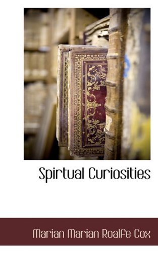 Spirtual Curiosities [Paperback]