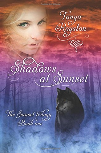 Shados At Sunset Book 1 Of The Sunset Trilogy (volume 1) [Paperback]