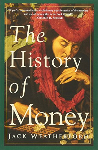 The History of Money [Paperback]