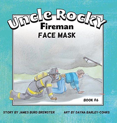 Uncle Rocky, Fireman  6 Face Mask [Hardcover]