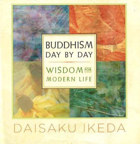 Buddhism Day by Day: Wisdom for Modern Life [Paperback]