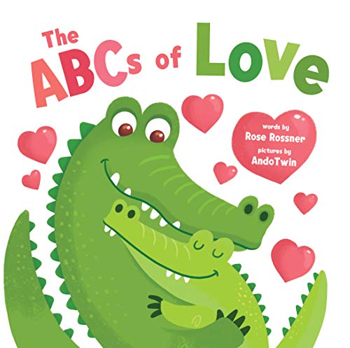 The ABCs of Love [Board book]