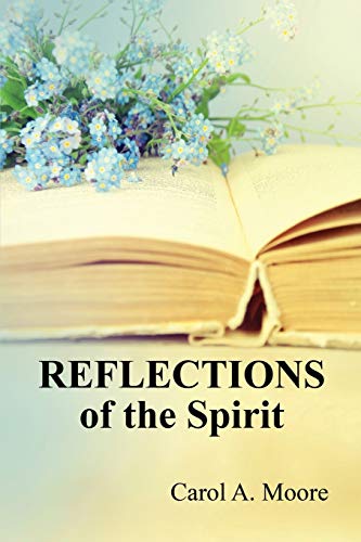 Reflections Of The Spirit [Paperback]