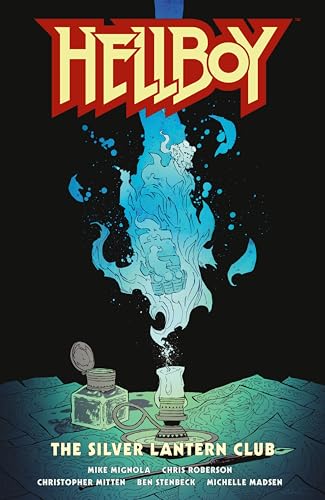 Hellboy: The Silver Lantern Club [Hardcover]