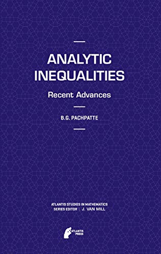 Analytic Inequalities: Recent Advances [Paperback]