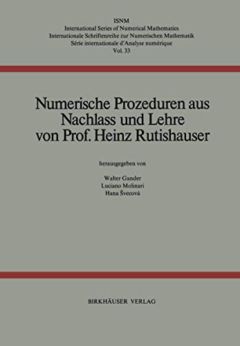 Numerische Prozeduren: Aus Nachlass und Lehre [Paperback]