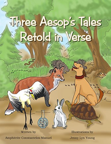 Three Aesop's Tales Retold In Verse [Paperback]