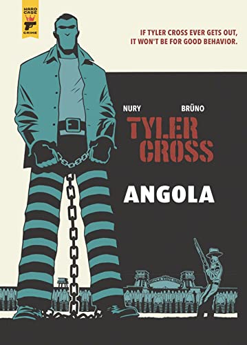 Tyler Cross: Angola [Hardcover]