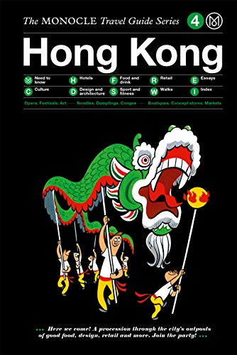 The Monocle Travel Guide to Hong Kong (Updated Version) [Hardcover]