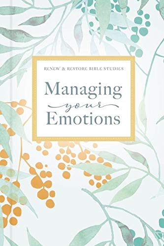 Managing Your Emotions [Hardcover]