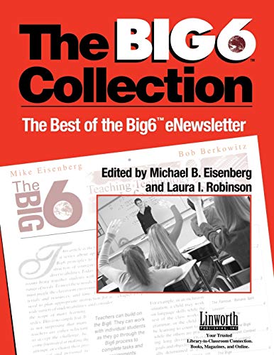 Big6 Collection Best of the Big6 eNesletter, Volume II [Paperback]