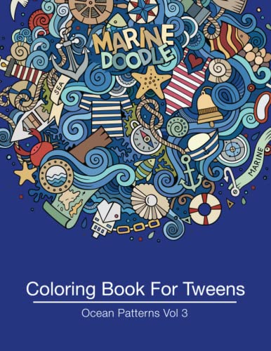 Coloring Book For Teens Ocean Patterns Vol 3 [Paperback]