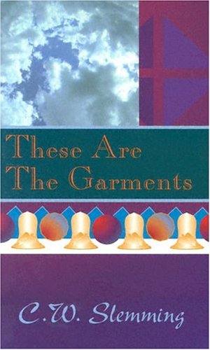 These Are The Garments [Paperback]