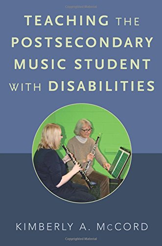 Teaching the Postsecondary Music Student with Disabilities [Paperback]