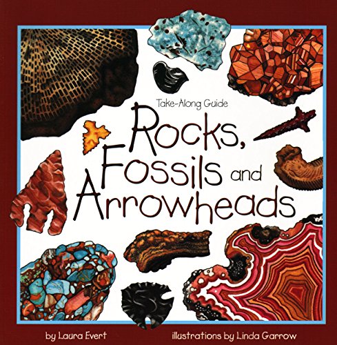 Rocks, Fossils & Arrowheads [Paperback]