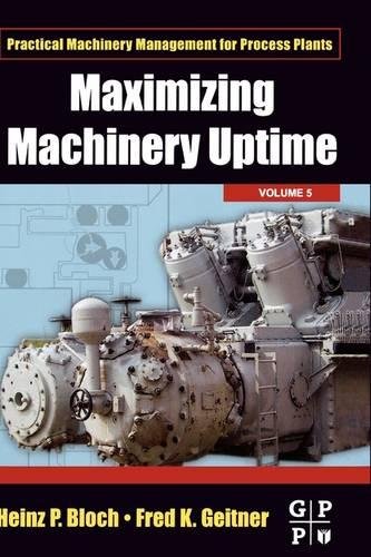 Maximizing Machinery Uptime [Hardcover]