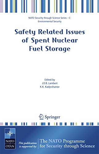 Safety Related Issues of Spent Nuclear Fuel Storage [Hardcover]