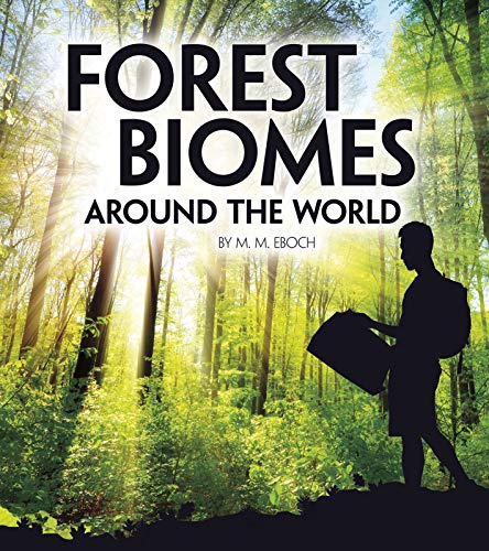 Forest Biomes Around the World [Paperback]