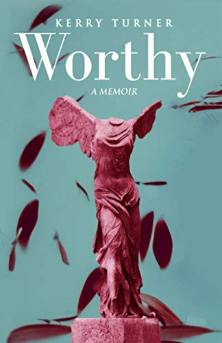 Worthy  A Memoir [Paperback]