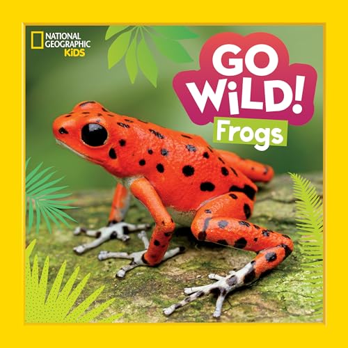 Go Wild! Frogs [Hardcover]