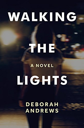 Walking the Lights [Paperback]