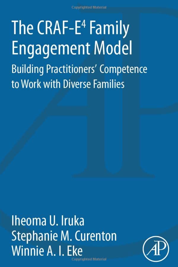 The CRAF-E4 Family Engagement Model Building Practitioners' Competence to Work  [Paperback]