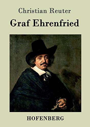 Graf Ehrenfried (german Edition) [Paperback]