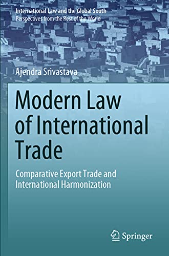 Modern Law of International Trade: Comparative Export Trade and International Ha [Paperback]