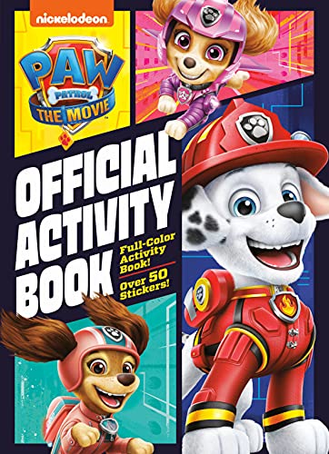 PAW Patrol: The Movie: Official Activity Book (PAW Patrol) [Paperback]