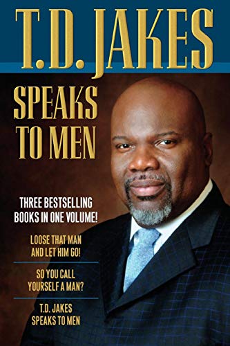 T.D. Jakes Speaks To Men [Paperback]