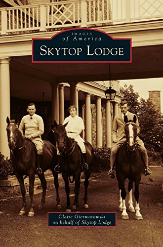 Skytop Lodge [Hardcover]