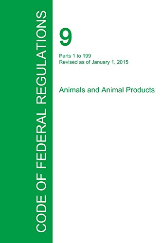 Code Of Federal Regulations Title 9, Volume 1, January 1, 2015 [Paperback]