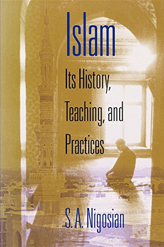 Islam Its History, Teaching, and Practices [Paperback]