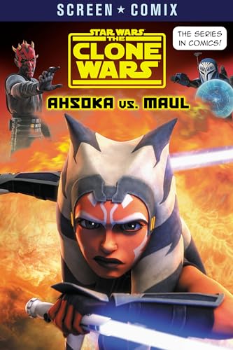 The Clone Wars: Ahsoka vs. Maul (Star Wars) [Paperback]