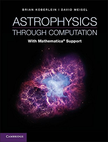 Astrophysics through Computation With Mathematica}} Support [Hardcover]