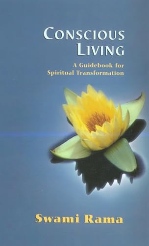 Conscious Living: A Guidebook for Spiritual Transformation [Paperback]