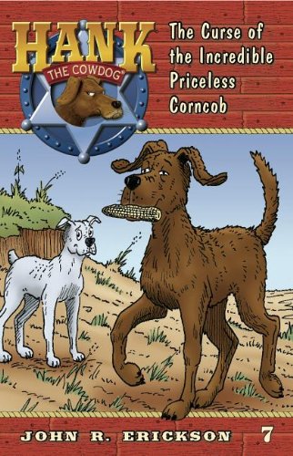 The Curse Of The Incredible Priceless Corncob (hank The Cowdog (quality)) [Paperback]