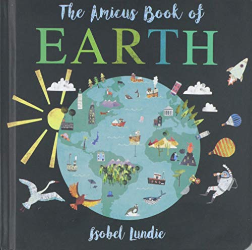 The Amicus Book of Earth [Board book]