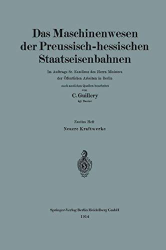 Neuere Kraftwerke der Preussisch-hessischen Staatseisenbahnen [Paperback]