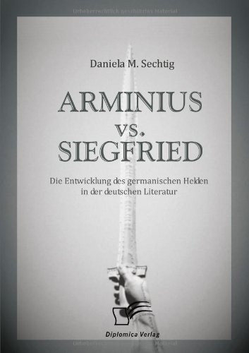 Arminius vs. Siegfried [Paperback]