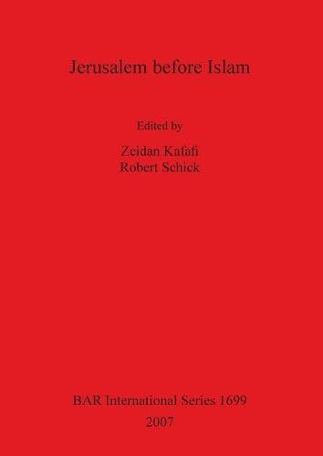 Jerusalem Before Islam [Paperback]