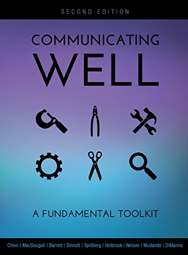 Communicating Well  A Fundamental Toolkit (Second Edition) [Hardcover]