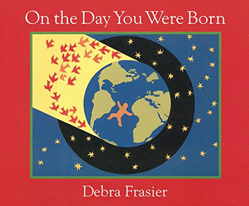 On the Day You Were Born [Board book]