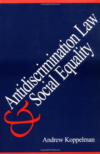 Antidiscrimination La and Social Equality [Paperback]