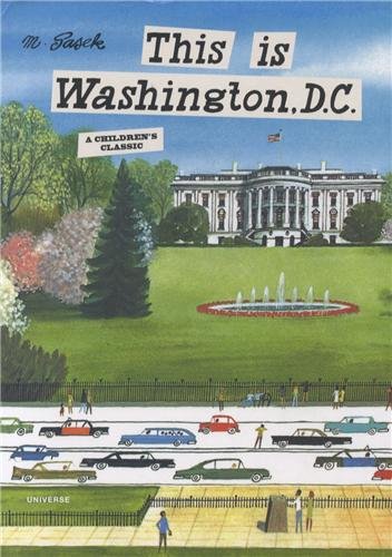 This is Washington, D.C.: A Children's Classic [Hardcover]