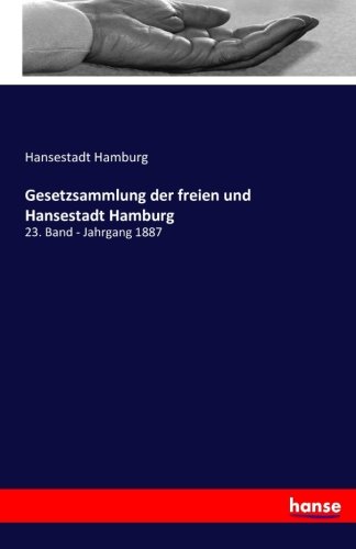 Gesetzsammlung Der Freien Und Hansestadt Hamburg (german Edition) [Paperback]