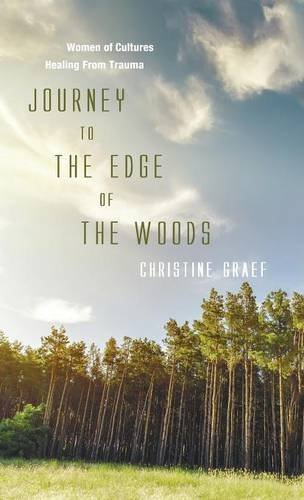 Journey To The Edge Of The Woods [Hardcover]