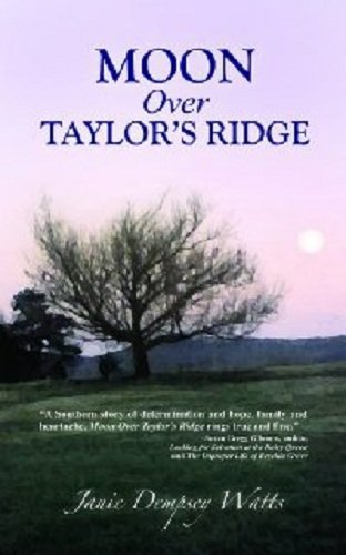 Moon Over Taylor's Ridge [Paperback]