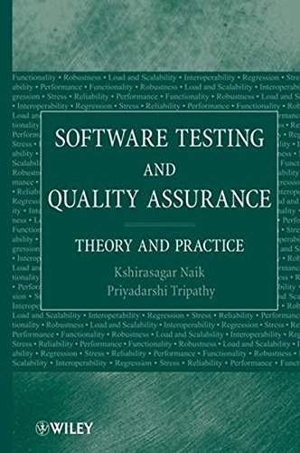 Softare Testing and Quality Assurance Theory and Practice [Hardcover]